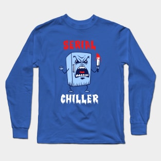 Serial Chiller Long Sleeve T-Shirt